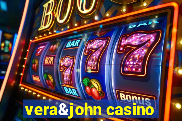 vera&john casino